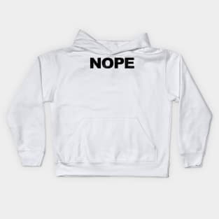 NOPE grungy black Kids Hoodie